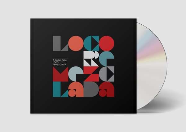 A Certain Ratio - Loco Remezclada CD - A Certain Ratio