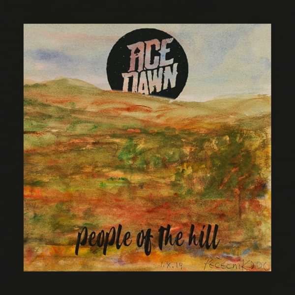 People Of The Hill - Digital Single - Ace Dawn