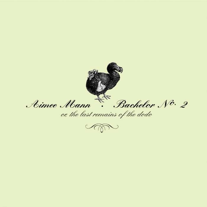 Bachelor No. 2 or, the Last Remains of the Dodo (Original 2000 CD) - Aimee Mann