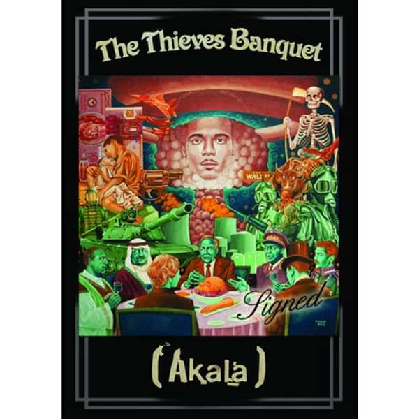 Signed Thieves Banquet Poster - Akala