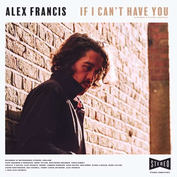 If I Can't Have You - Digital Download - Alex Francis