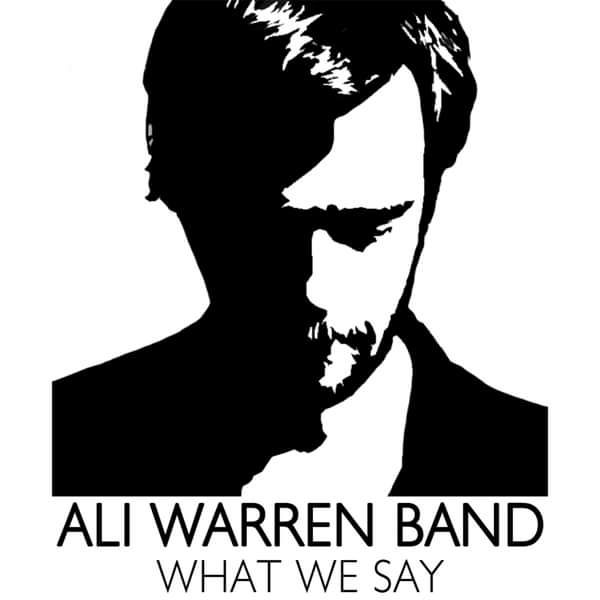 What We Say - Ali Warren