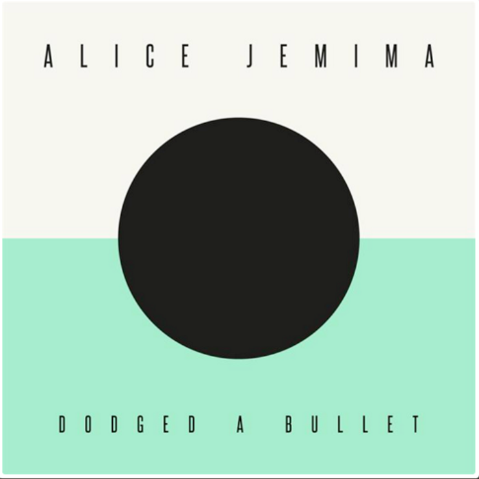 Dodged A Bullet (Remixes) - Alice Jemima