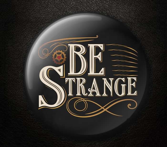 Alice Strange - Be Strange - Button Badge - Alice Strange