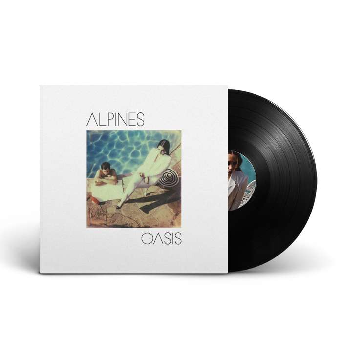 Oasis [12" Vinyl] - Alpines
