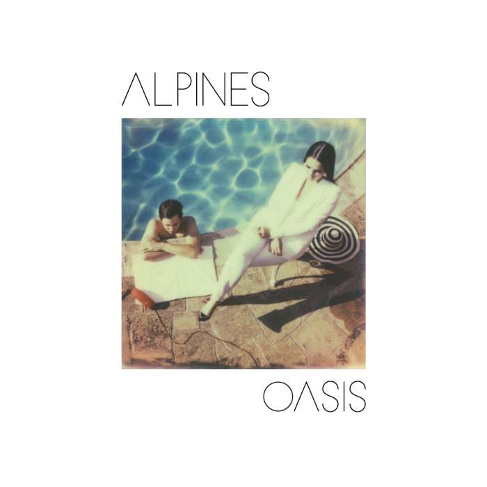 Oasis [Digital Download] - Alpines