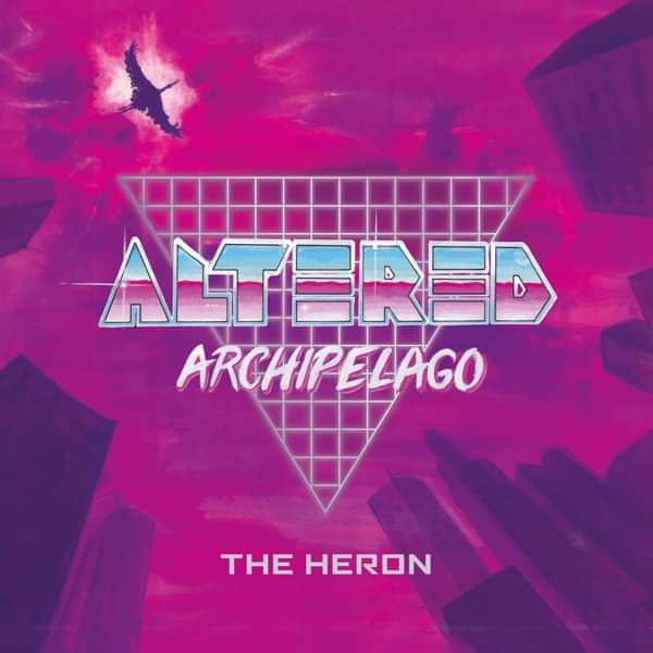 Altered Archipelago The Heron EP Download - Altered Archipelago