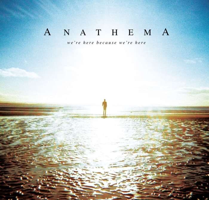 Anathema - 'We're Here Because We’re Here'' CD - Anathema US