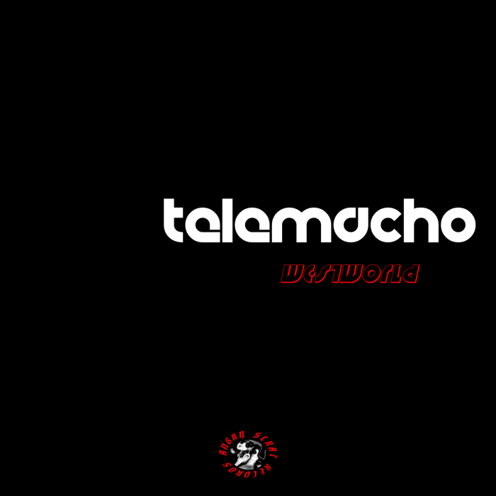 TELEMACHO - WESTWORLD (LP MAY 2018) - AngryScrat Records