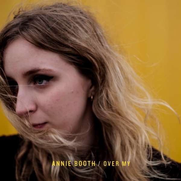 Over My - Annie Booth