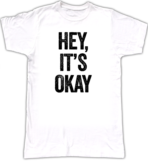 'Hey, It's Okay' Women's T - Antonio Lulic