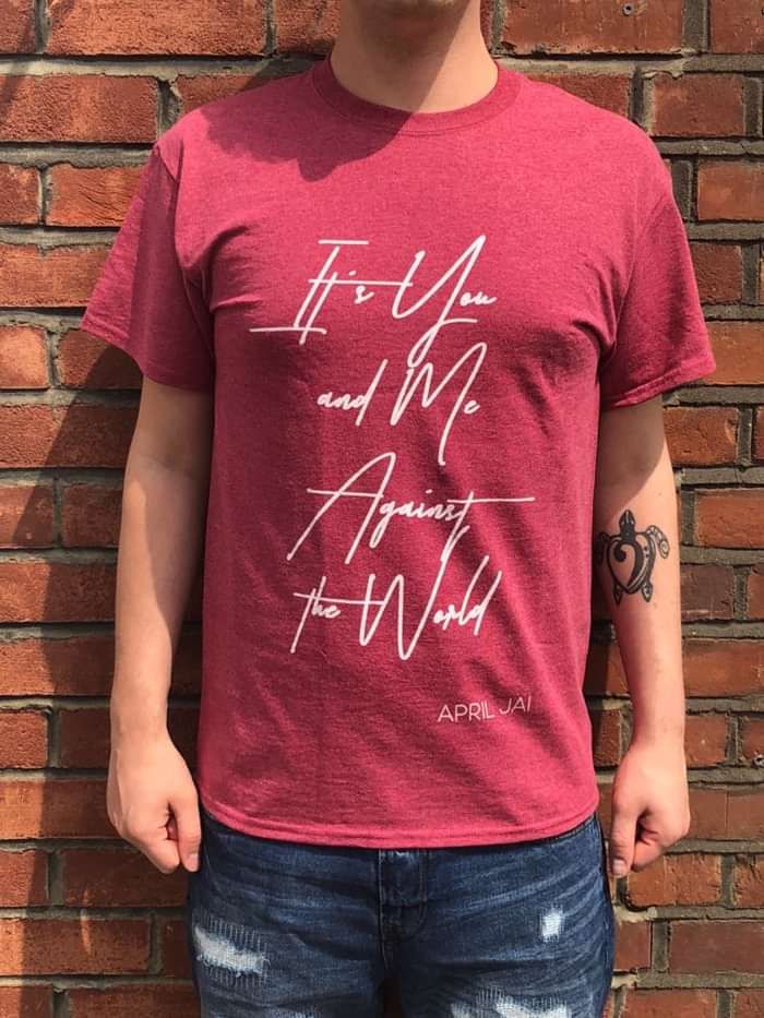 "It's You and Me Against The World" Pink T-Shirt - April Jai