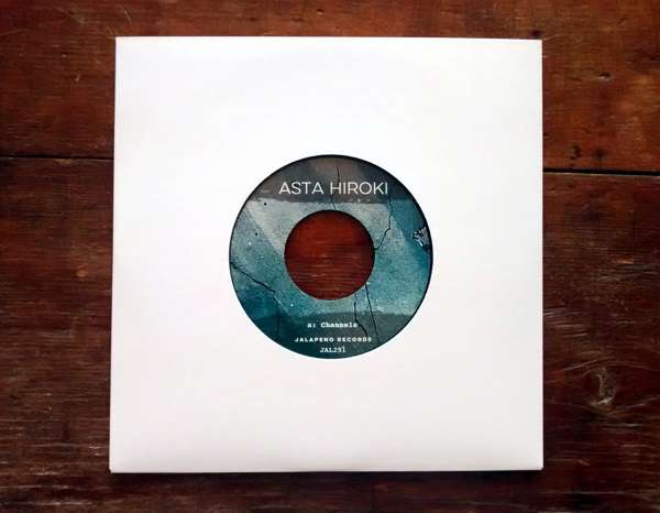 Asta Hiroki - Channels/Vulnerable 7" single - Asta Hiroki