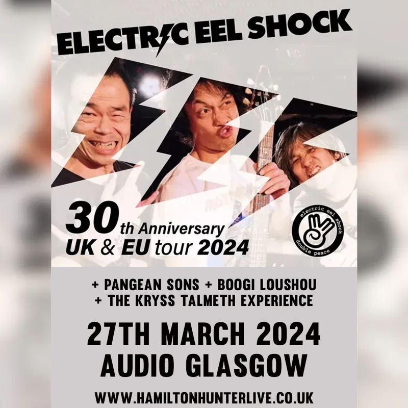 2024-03-27-electric-eel-shock-30th-anniversary-tour-plus-pangean-sons-plus-boogi-loushou-and-the-kryss-talmeth-experience-audio