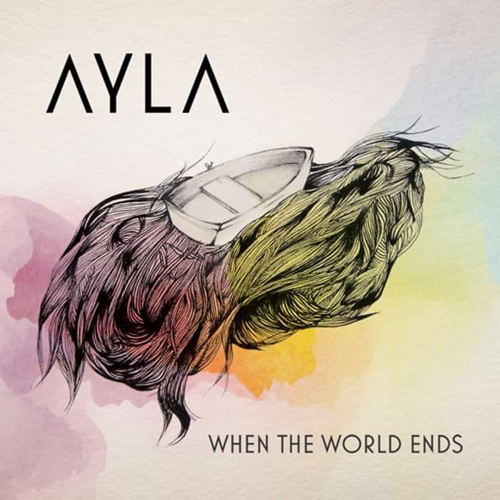 When The World Ends EP Digital - AYLA