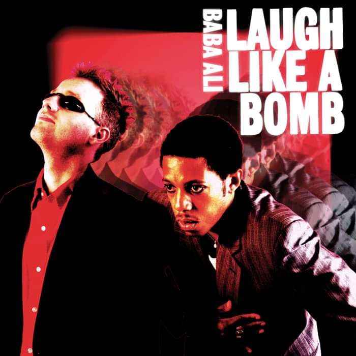 Laugh Like a Bomb -  Berverly Hill Pink or Black Vinyl - US Postage - Baba Ali