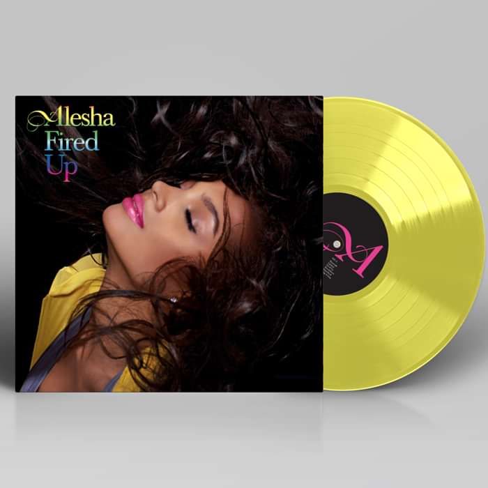 Alesha Dixon - Fired Up (Yellow 12" Vinyl) - BackOnWax