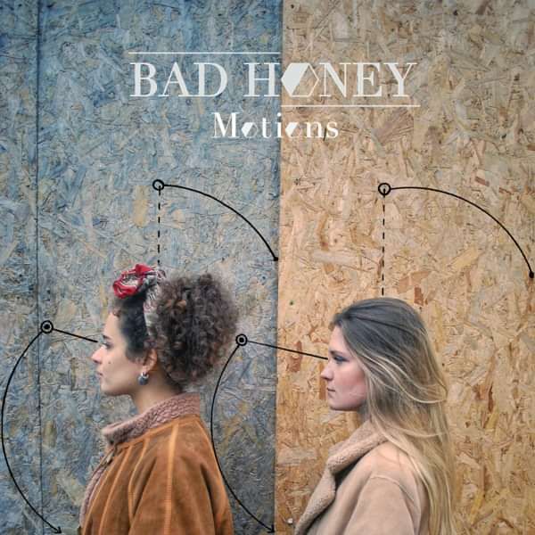 Motions - Bad Honey
