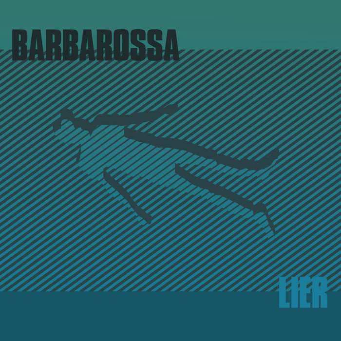 Barbarossa - Lier -  Limited edition Red vinyl with download code - includes instant download of Don't Enter Fear and Griptide - Barbarossa