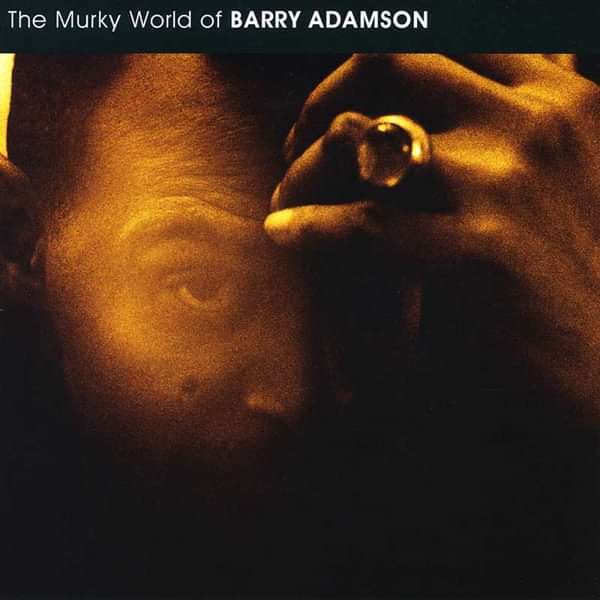 Barry Adamson - Murky World Of Barry Adamson CD - Barry Adamson