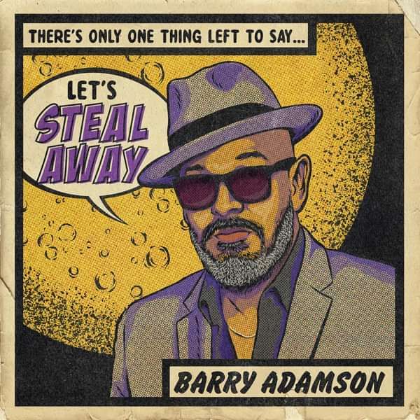 Barry Adamson - Steal Away EP (Limited Edition Atlantic Pearl Blue 12”) - Barry Adamson