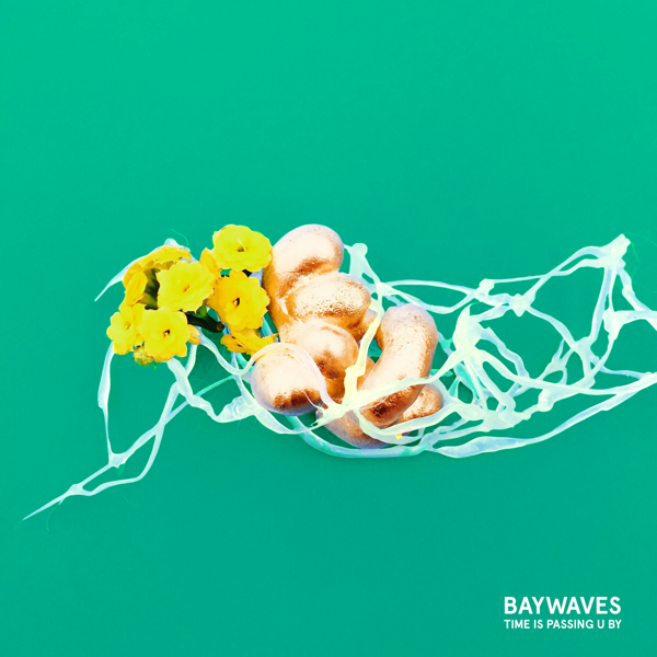 Time Is Passing U By - Baywaves