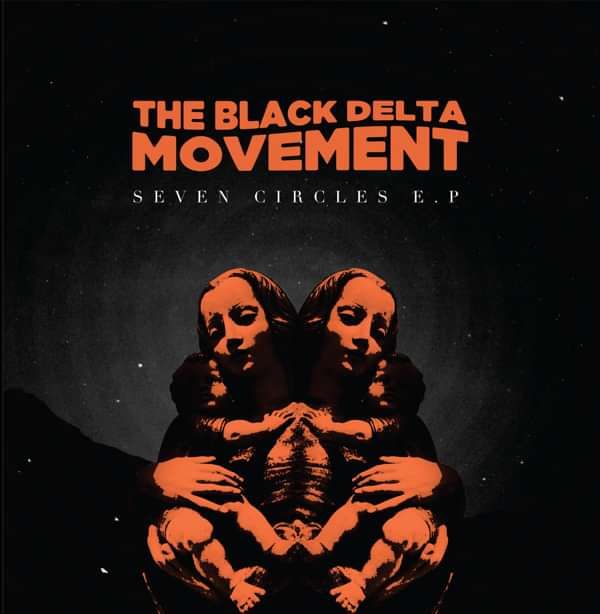 Seven Circles CD - The Black Delta Movement