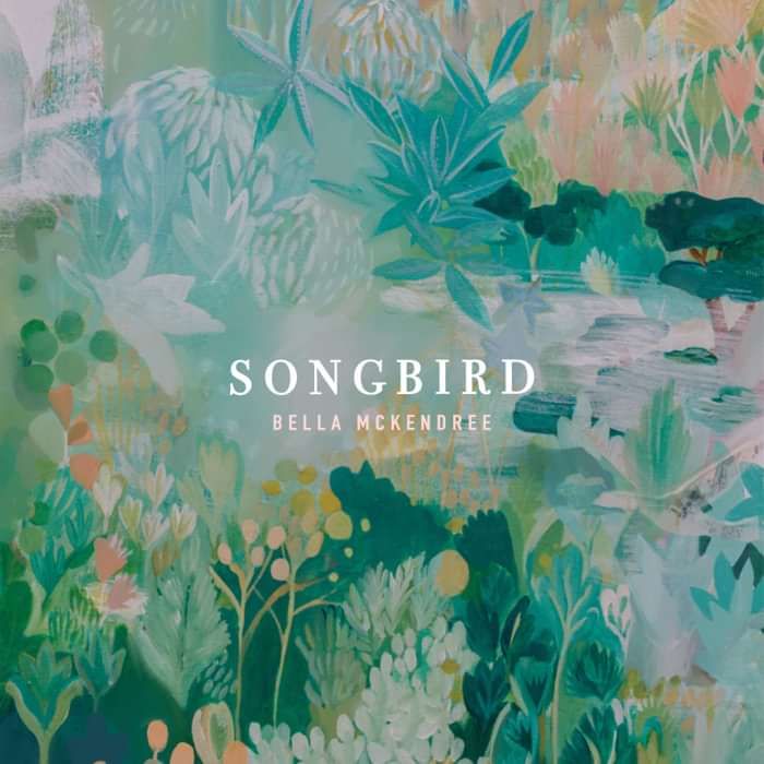 Songbird Album (Digital Download) - Bella McKendree