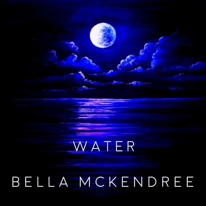Water (Digital Download) - Bella McKendree