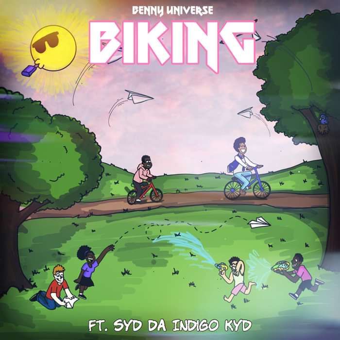 Biking (Feat. Syd Indigo) - Benny Universe