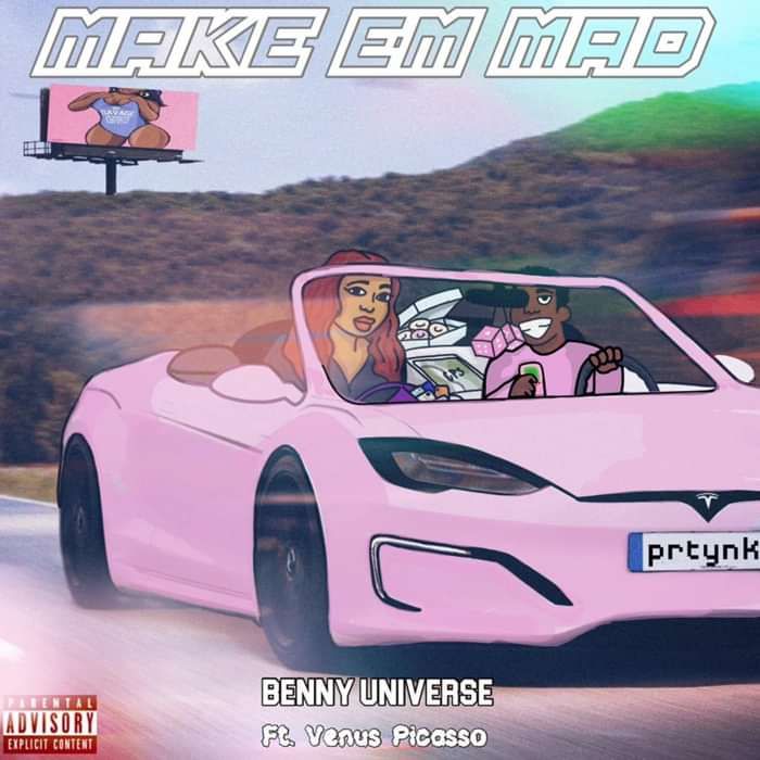 Make Em Mad (Feat. Venus Picasso) - Benny Universe