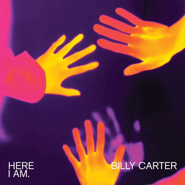 Billy Carter - Here I Am (2016) - Billy Carter