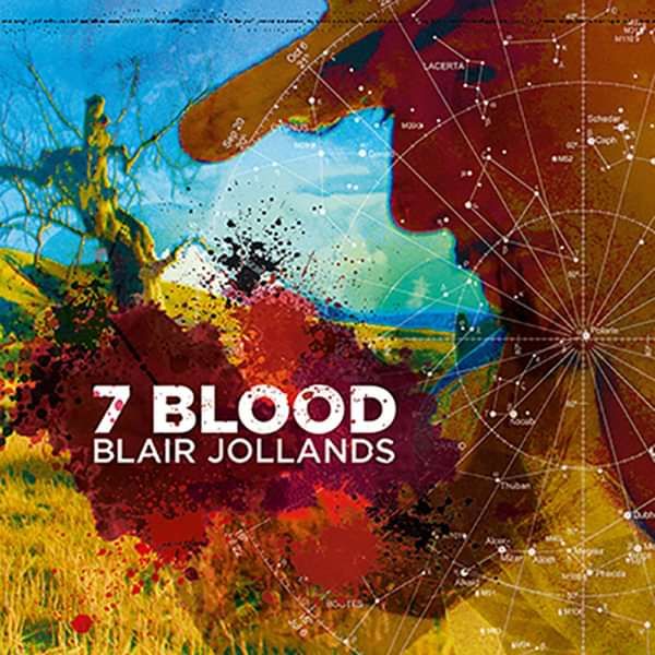 7 Blood Limited Edition CD - Blair Jollands
