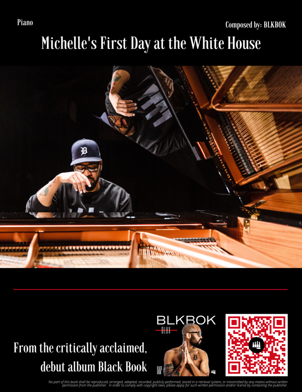 Black Book DLUX - Digital Sheet Music - BLKBOK Michelle's First Day at the White House Piano Sheet Music (8.5 × 11 in) - BLKBOK