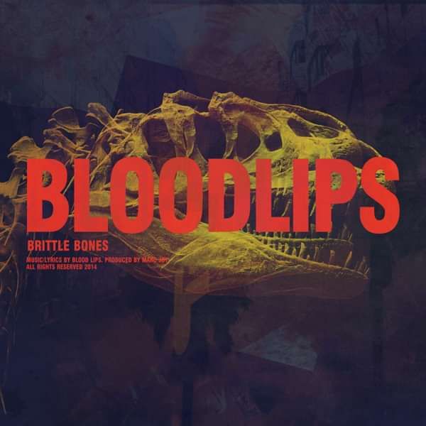 Brittle Bones CD - Blood Lips