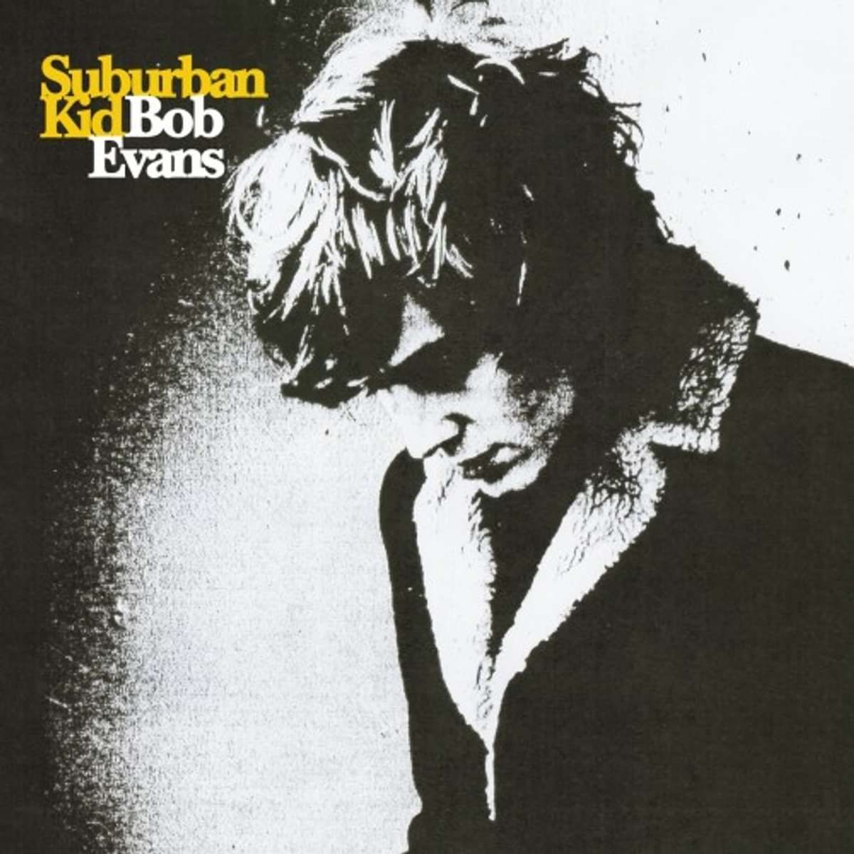 Suburban Kid - Bob Evans