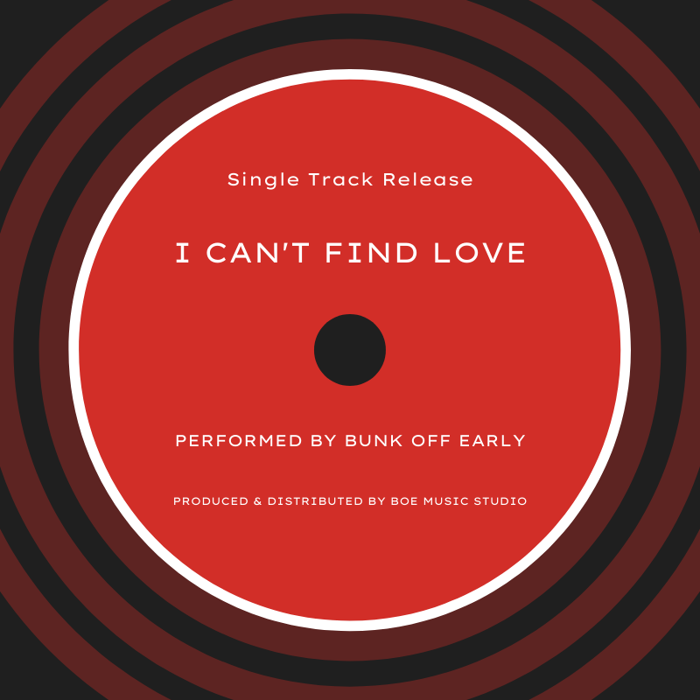 I Can't Find Love - BOE Music Studio