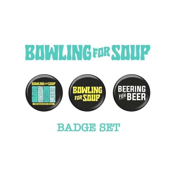 Pop Drunk Snot Bread – Button Badge Set - Bowling For Soup