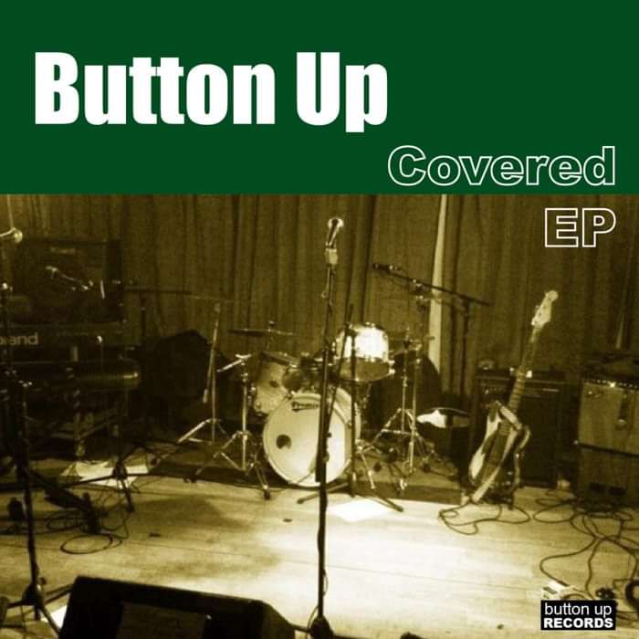 Button Up: Covered EP (CD) - Button Up Records