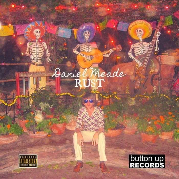 Daniel Meade: Rust (Vinyl) - Button Up Records