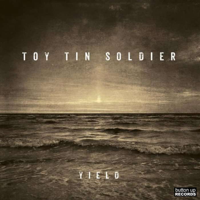 Toy Tin Soldier: Yield (CD) - Button Up Records