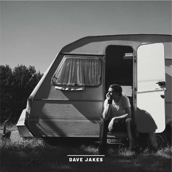 Dave Jakes - Dave Jakes EP - Digital Download (WAV) - By The Time It Gets Dark