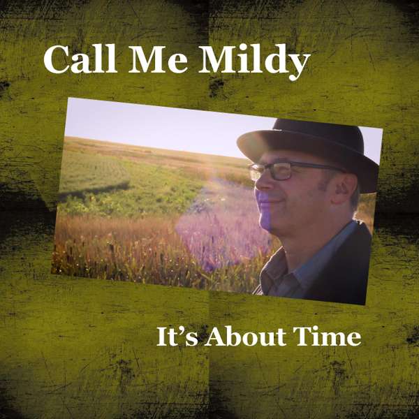 Highway 59 - Call Me Mildy