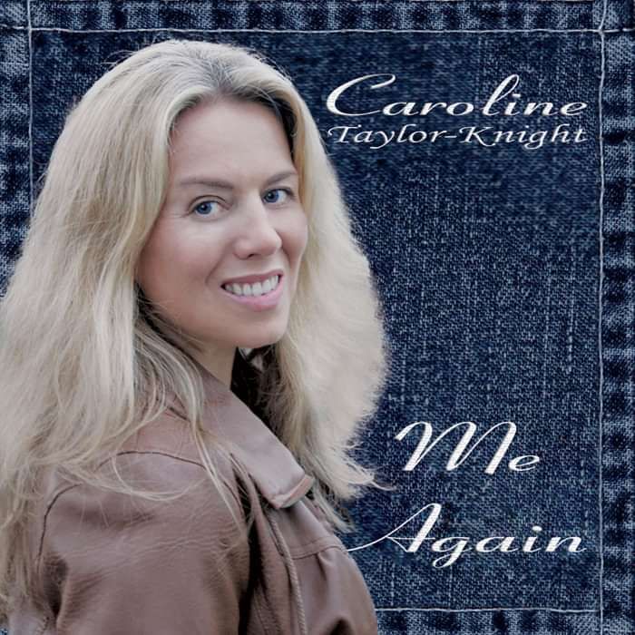Me Again - Album Digital Download - Caroline Taylor-Knight