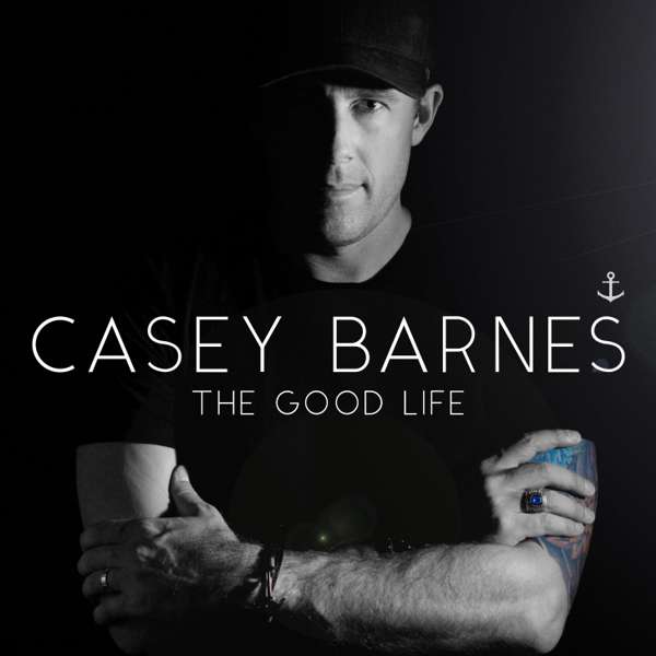 Casey Barnes exclusive 'THE GOOD LIFE' Fan Pack - Casey Barnes