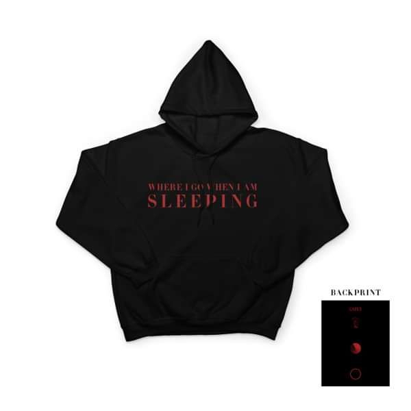 Where I Go When I Am Sleeping - Exclusive Album Design Hoodie - Casey US