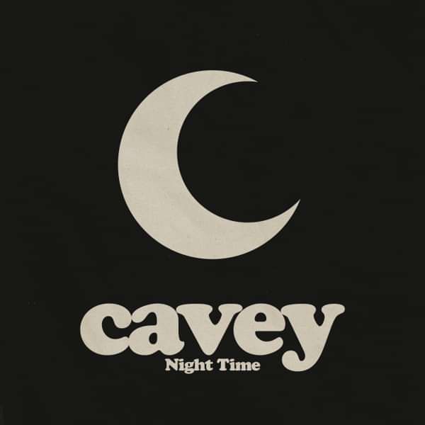 Night Time EP - CAVEY