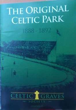 Celtic Park Commemoration Booklet - Celtic Graves Society