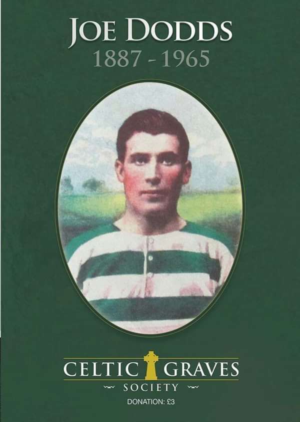 Joe Dodds Commemoration Booklet - Celtic Graves Society