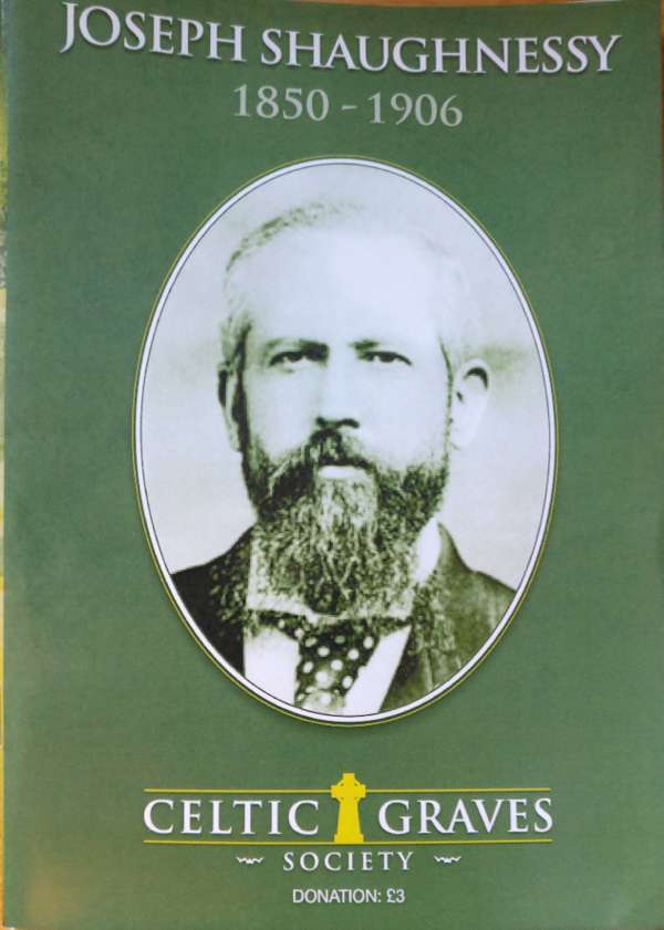 Joseph Shaughnessy Commemoration Booklet - Celtic Graves Society